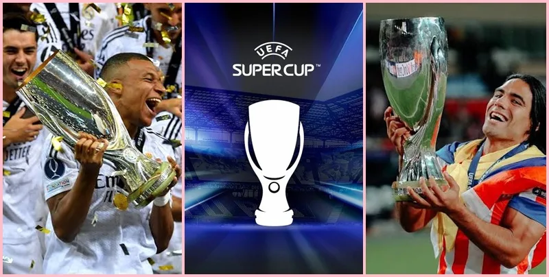 Tìm hiểu về UEFA Super Cup